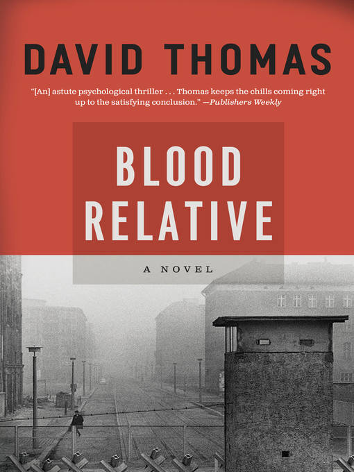 Title details for Blood Relative by David Thomas - Available